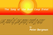 The Song of the Bush Coup D'etat