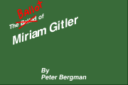 The Ballot of Miram Gitler