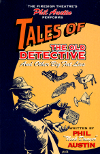 Tales of the Old Detective (And Other Big Fat Lies) [AUDIO CASSETTE]